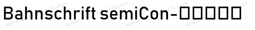 Bahnschrift semiCon字体转换